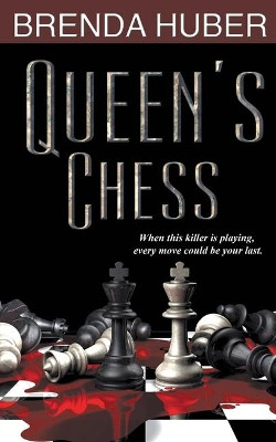 Queen's Chess by Brenda Huber 9781509220328