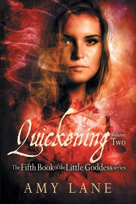 Quickening, Vol. 2 by Amy Lane 9781635334401