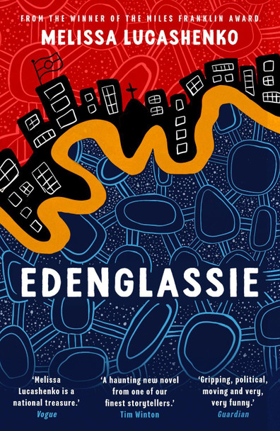 Edenglassie Melissa Lucashenko 9781836431060