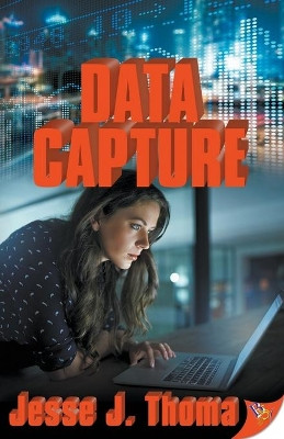 Data Capture by Jesse J Thoma 9781626399853