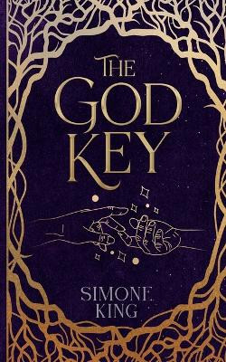 The God Key by Simone King 9781399931137