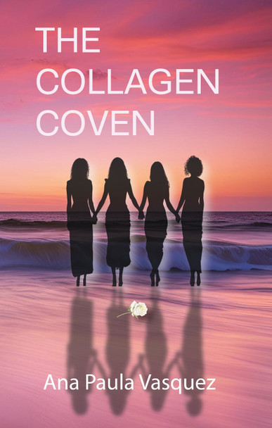 The Collagen Coven Ana Paula Vasquez 9781739442743