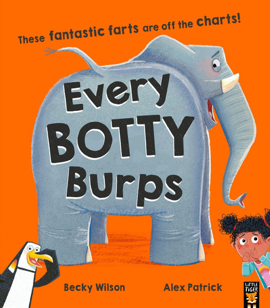 Every Botty Burps Becky Wilson 9781838918545