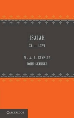 Isaiah 40-66 by Walter Angus Elmslie 9781107689350