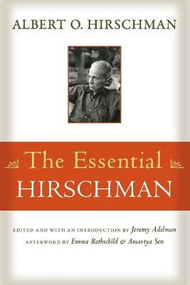 The Essential Hirschman by Albert O. Hirschman