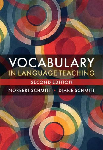 Vocabulary in Language Teaching by Norbert Schmitt 9781108476829