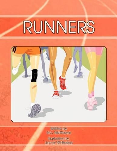 Runners by M. L. Matthews 9781426975752