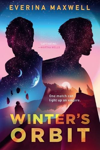 Winter's Orbit by Everina Maxwell 9781250334657