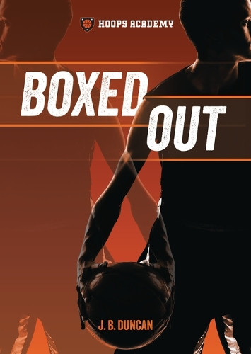 Boxed Out by J B Duncan 9798765611371