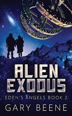 Alien Exodus by Gary Beene 9784824181541