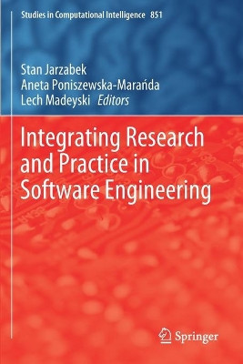 Integrating Research and Practice in Software Engineering by Stan Jarzabek 9783030265762