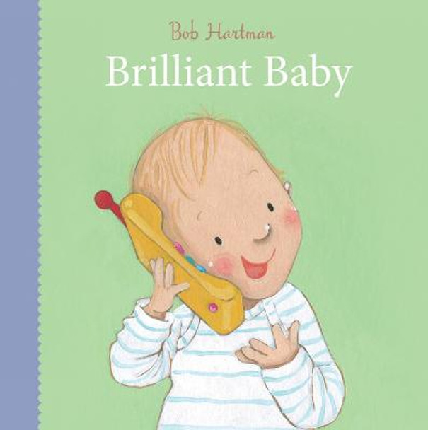 Brilliant Baby by Bob Hartman