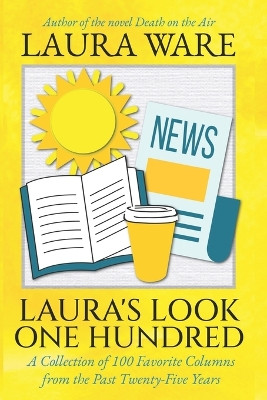 Laura's Look One Hundred by Laura Ware 9781955849036