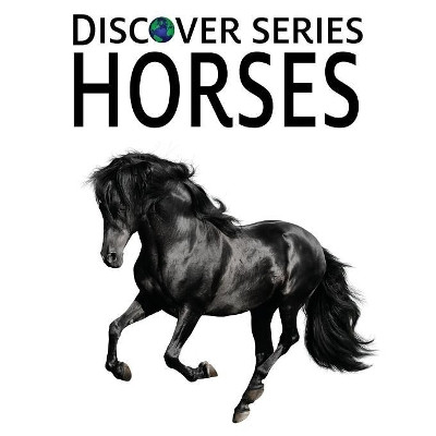 Horses by Xist Publishing 9781623950569