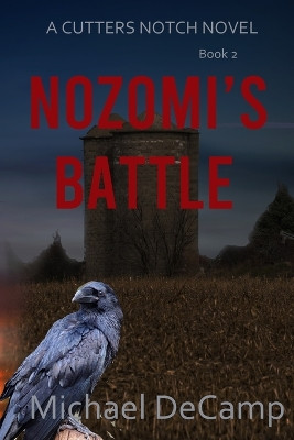 Nozomi's Battle by Michael Decamp 9781956654493