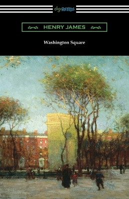Washington Square by Henry James 9781420962093