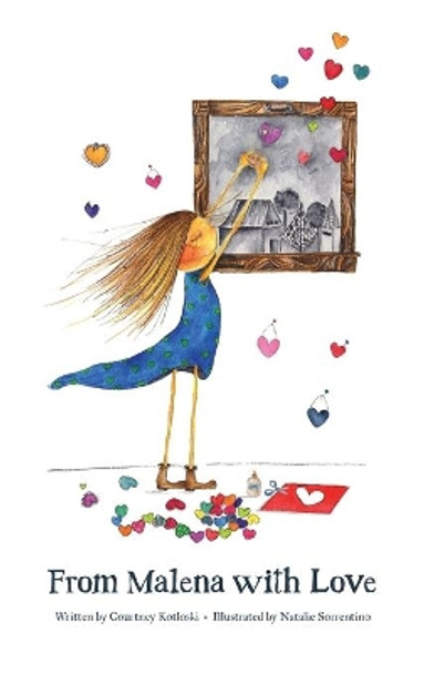 From Malena With Love by Courtney Kotloski 9781734915365