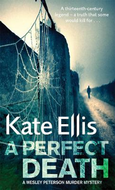 A Perfect Death by Kate Ellis