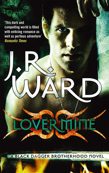 Lover Mine: Number 8 in series by J. R. Ward