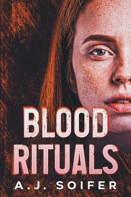 Blood rituals by Alejandro Soifer 9781739076542