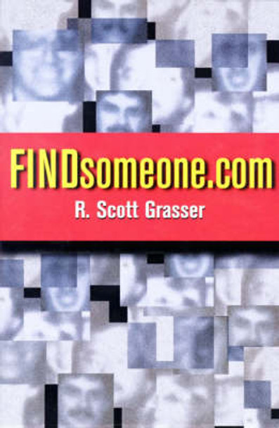 FINDsomeone.com by R. Scott Grasser