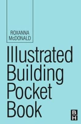 Illustrated Building Pocket Book Dominique Moyse Steinberg (Hunter College, CUNY, USA) 9780750680158