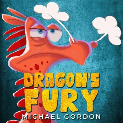 Dragon's Fury by Michael Gordon 9781961069121