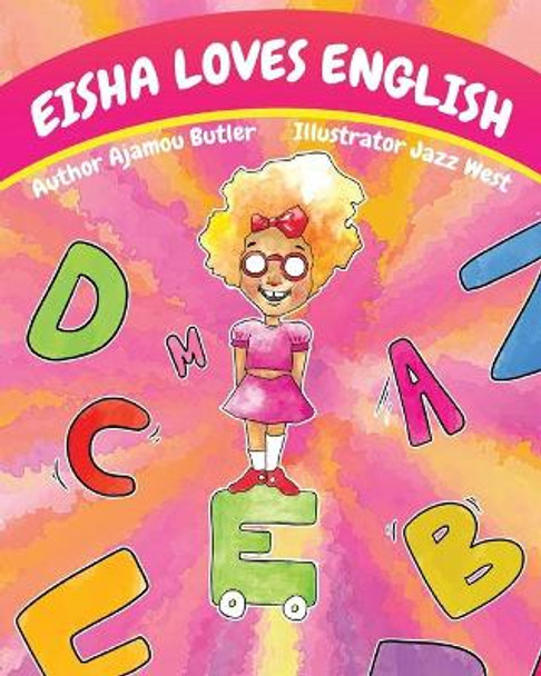 Eisha Loves English by Jazz West 9781637909638