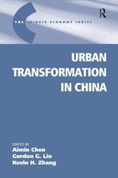 Urban Transformation in China by Gordon G. Liu