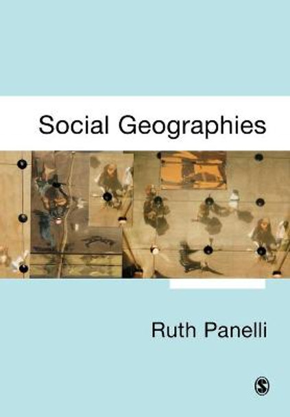 Social Geographies: From Difference to Action by Ruth Panelli