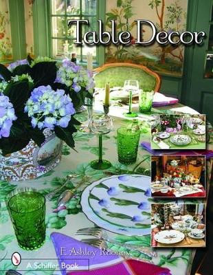Table  Decor by E. Ashley Rooney