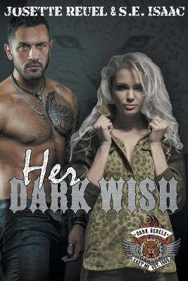 Her Dark Wish by S E Isaac 9781393474319