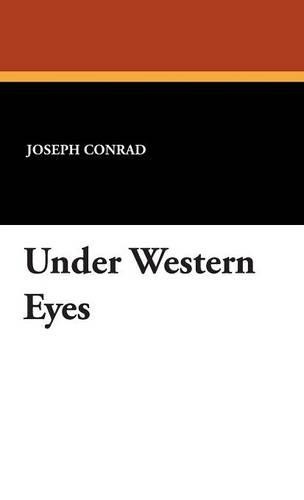 Under Western Eyes by Joseph Conrad 9781434495181