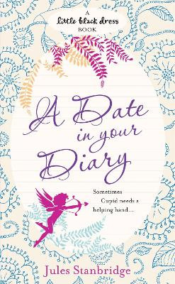 A Date in Your Diary by Jules Stanbridge