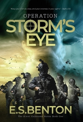 Operation Storm's Eye by E S Benton 9781739251628