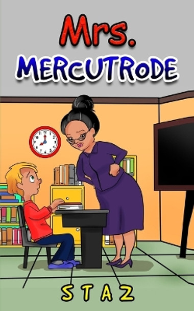 Mrs. Mercutrode by Staz 9798869394057