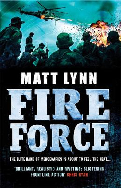 Fire Force by Matt Lynn