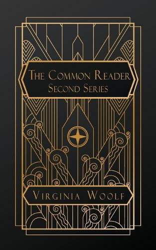 The Common Reader, Second Series by Virginia Woolf 9798330410477