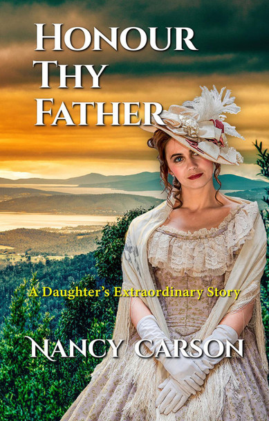 Honour Thy Father: Nancy Carson by Nancy Carson 9781916398740