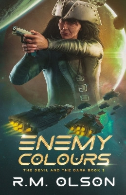 Enemy Colours by R M Olson 9781990142369