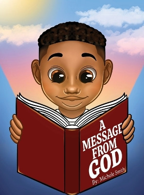 A Message from God by Michele D Smith 9781088095836