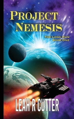 Project Nemesis by Leah R Cutter 9781644703076