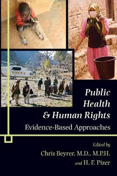 Public Health and Human Rights: Evidence-Based Approaches by Chris Beyrer