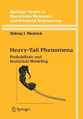 Heavy-Tail Phenomena: Probabilistic and Statistical Modeling by Sidney I. Resnick 9781441920249