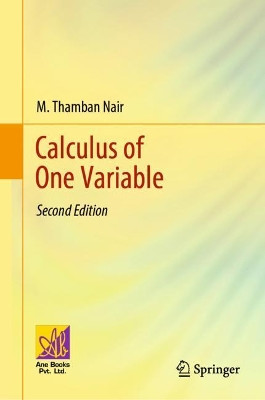 Calculus of One Variable by M. Thamban Nair 9783030886363