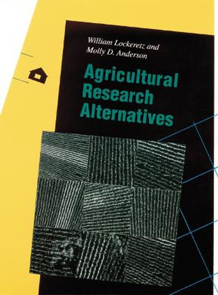 Agricultural Research Alternatives by William Lockeretz