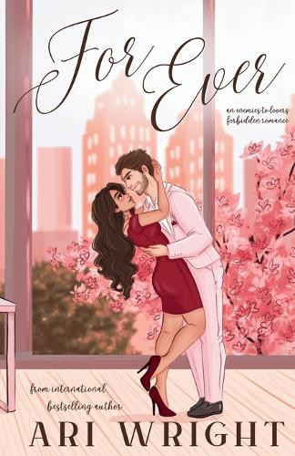 For Ever by Ari Wright 9798991446433