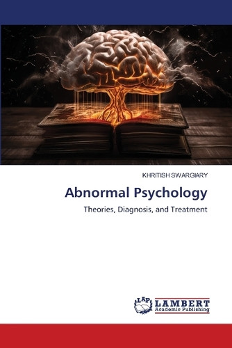 Abnormal Psychology by Khritish Swargiary 9786200314987