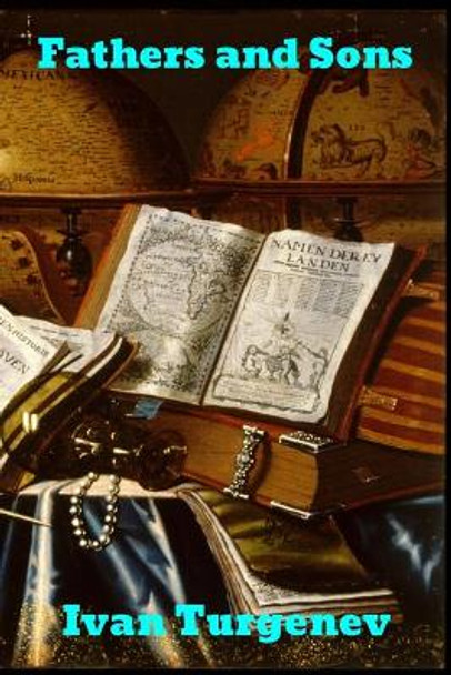 Fathers and Sons by Ivan Sergeevich Turgenev 9781989743126