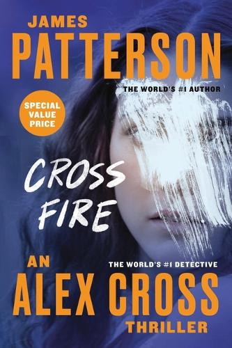 Cross Fire by James Patterson 9781538723449